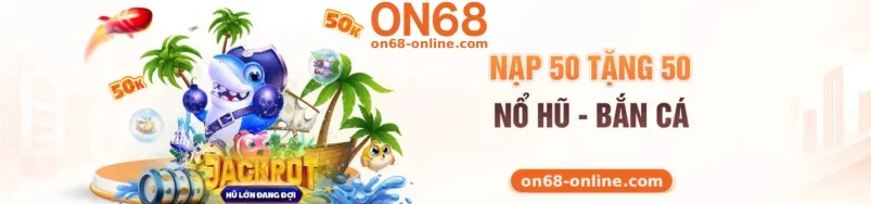 Cập Nhật Thông Tin Mới Nhất Về ON68